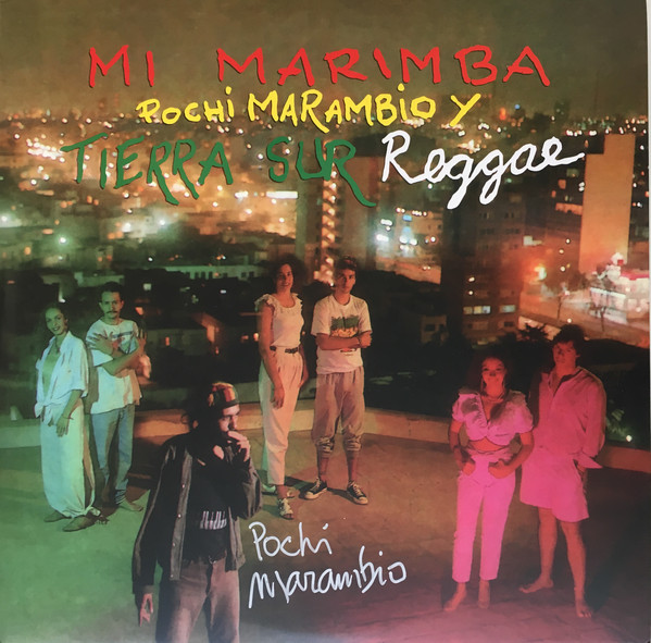 Pochi Marambio Y Tierra Sur – Mi Marimba (Vinilo Amarillo, Rojo Y Verde Splatter)