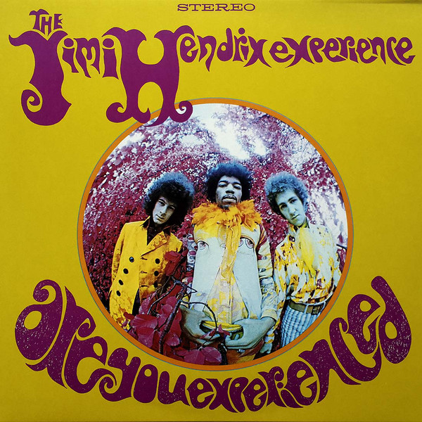 Jimi Hendrix - Are You Experienced?