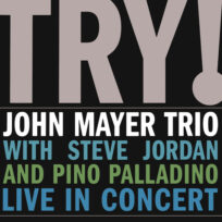 John Mayer Trio ‎– Try! Live In Concert (2 LP)