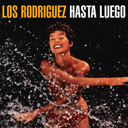 Los Rodriguez – Hasta Luego (2 LP)