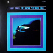 The Oscar Peterson Trio – Night Train