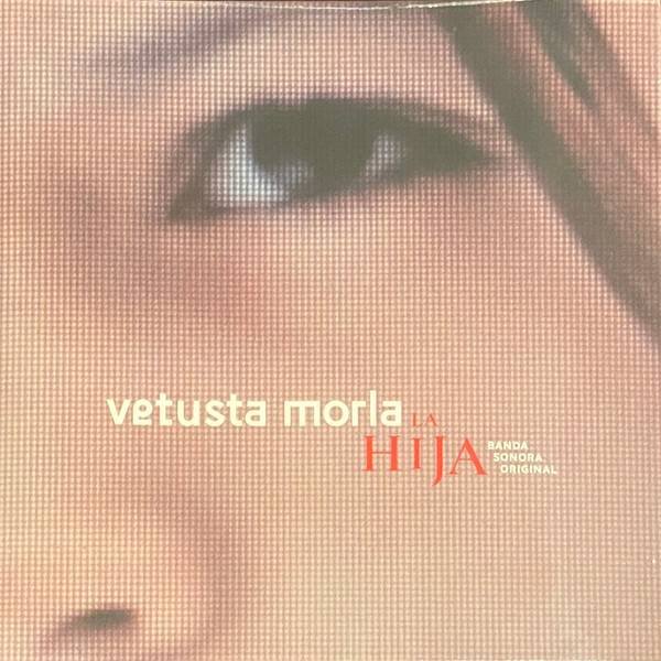 Soundtrack (Vetusta Morla) – La Hija 