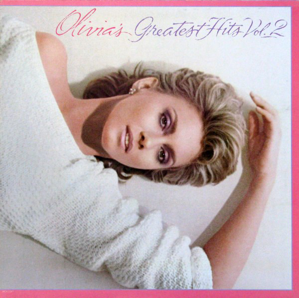 Olivia Newton-John – Olivia's Greatest Hits Vol. 2 (40th Anniversary)