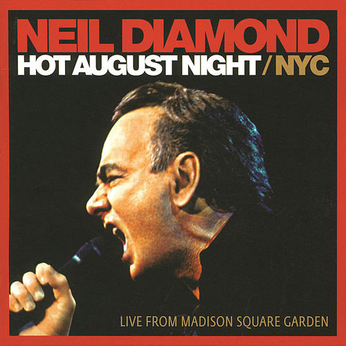 Neil Diamond – Hot August Night / NYC (2 LP)