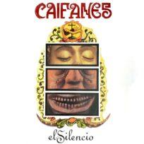 Caifanes – El Silencio