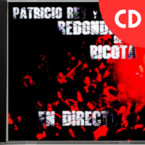 Patricio Rey Y Sus Redonditos De Ricota – En Directo (CD)