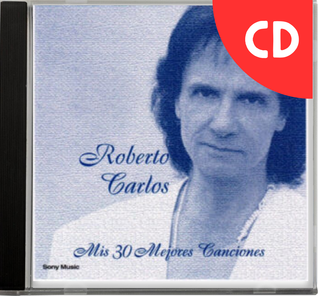 Roberto Carlos – Mis 30 Mejores Canciones (2 CD)