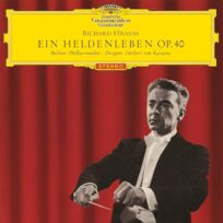 Herbert von Karajan And The Berliner Philharmoniker - Richard Strauss: Ein Heldenleben Op. 40