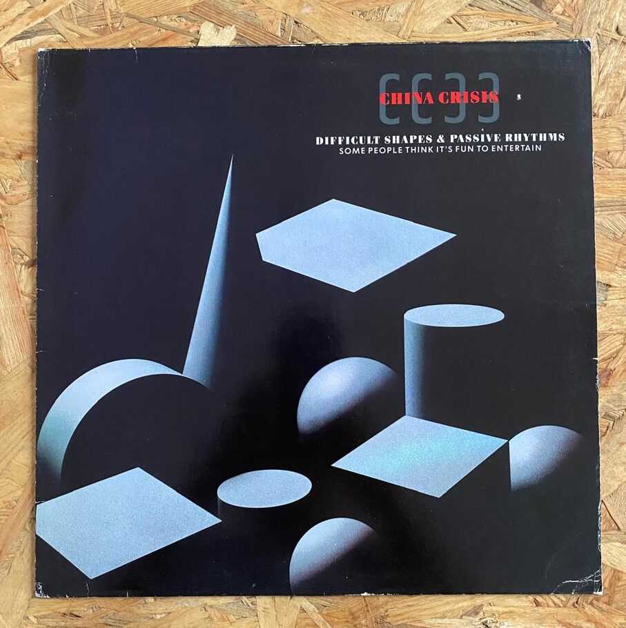 China Crisis - Difficult Shapes & Passive Rhythms, Some People Think It's Fun To Entertain (Época, Alemania)