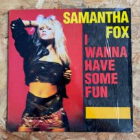 Samantha Fox – I Wanna Have Some Fun/ Maxi Single (Época USA)
