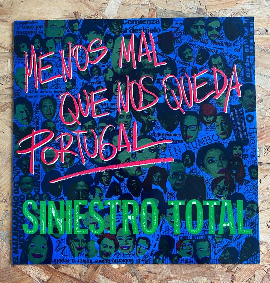 Siniestro Total – Menos Mal Que Nos Queda Portugal (Época España)