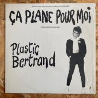Plastic Bertrand – Ça Plane Pour Moi (This Life's For Me)
