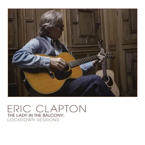 Eric Clapton - The Lady in the Balcony: Lockdown Sessions (2 LP Clear Vinyl)