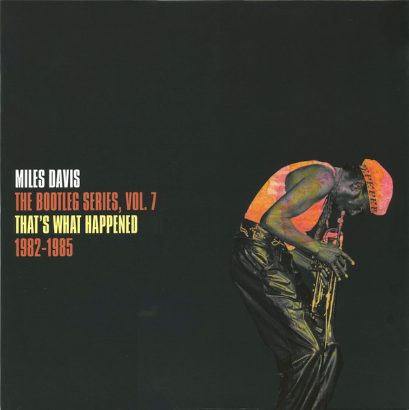 Miles Davis - The Bootleg Series Vol. 7: That's What Happened 1982-1985 (2 LP White Vinyl)
