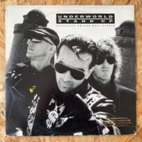 Underworld – Stand Up (12" Maxi-Single) (Época, USA)