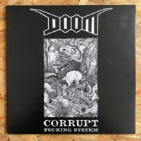 Doom – Corrupt Fucking System (disco abierto)