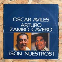 Oscar Avilés Y Arturo "Zambo" Cavero – Son Nuestros (Época, Perú)