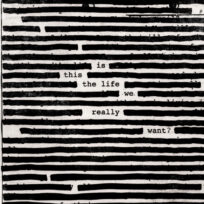 Roger Waters – Is This The Life We Really Want? (2 LP)