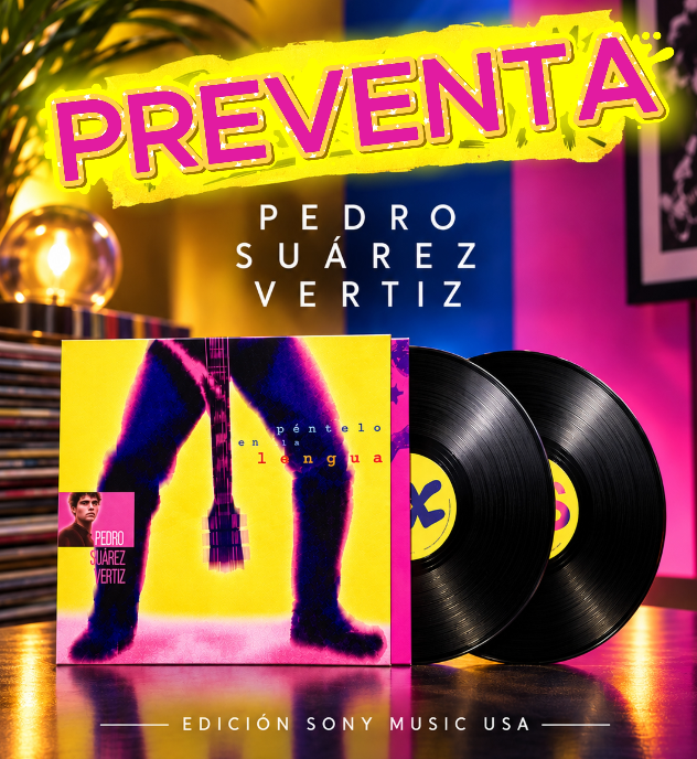 PREVENTA Pedro Suárez Vértiz - Póntelo En La Lengua (2 LP)