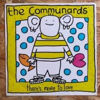 The Communards – There's More To Love (12" Maxi-Single) (Época, UK)