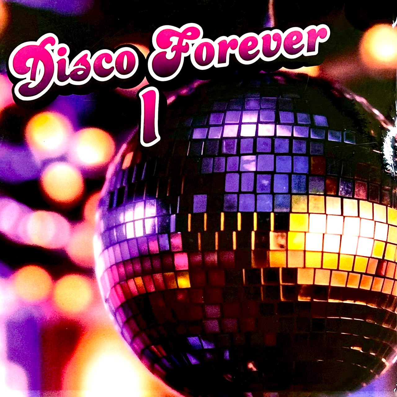 Varios Artistas - Disco Forever 1