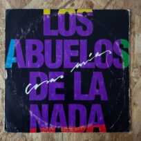 Los Abuelos De La Nada - Cosas Mías (Época, Argentina)